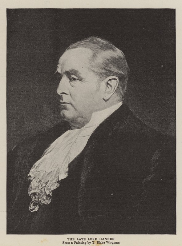 The late Lord Hannen by Theodore Blake Wirgman