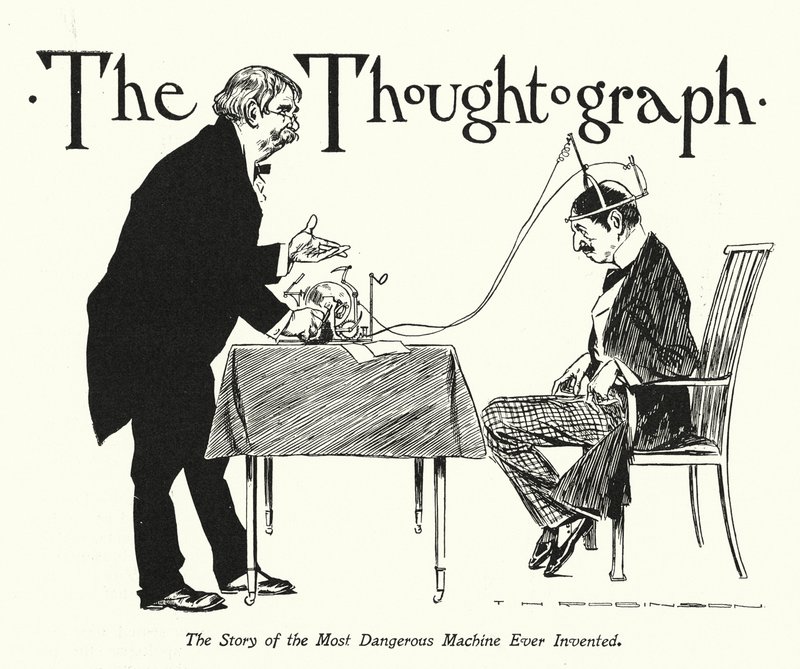 The Thoughtograph by Thomas Heath Robinson