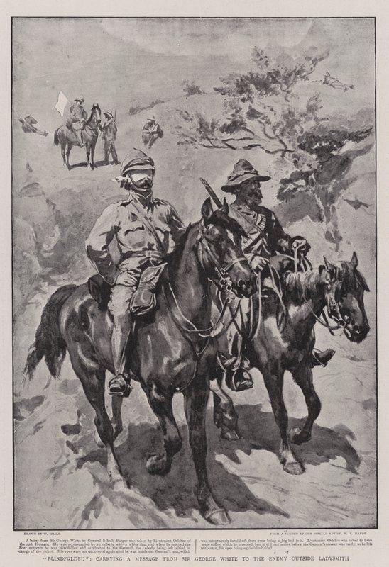 Blindfolded, Carrying a Message from Sir George White to the Enemy Outside Ladysmith by William Small